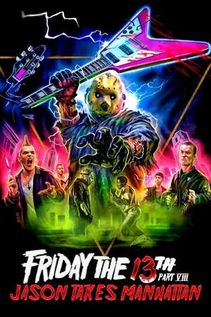 Poster for Friday the 13th Part VIII: Jason Takes Manhattan