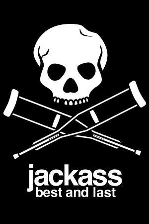 Poster for Jackass: Best and Last