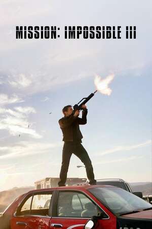 Poster for Mission: Impossible III
