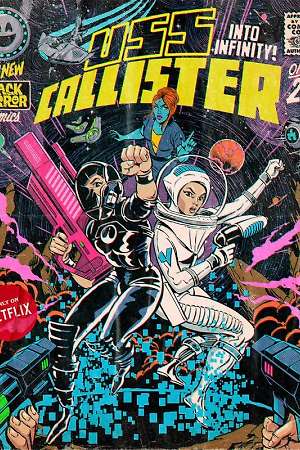 Poster for Black Mirror: USS Callister – Into Infinity