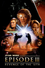 Poster for Star Wars: Episode III – Revenge of the Sith
