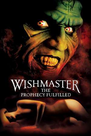 Poster for Wishmaster 4: The Prophecy Fulfilled
